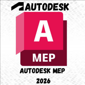 Autodesk Mep 2026 ✅ FULL ACTIVATED ✅ LIFETIME LICENSE ✅ FOR WIN & MAC